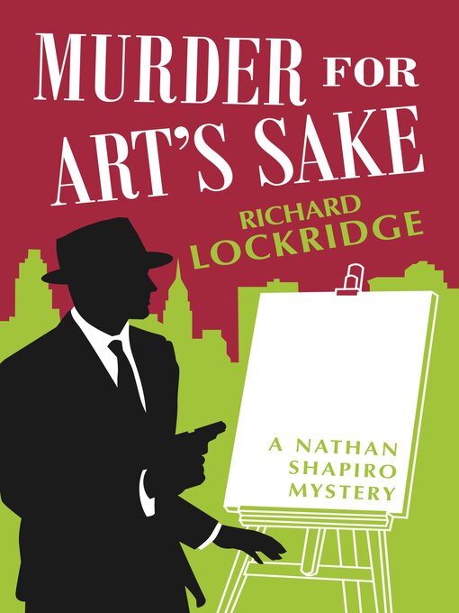 Title details for Murder for Art's Sake by Richard Lockridge - Available